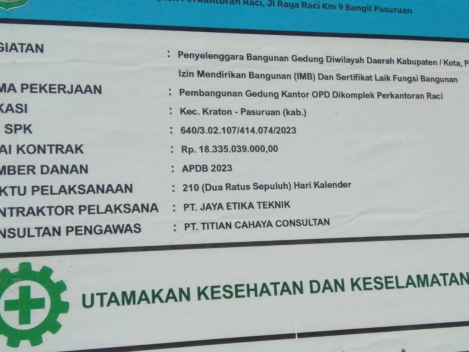 Pemindahan Dan Pembangunan Gedung OPO Di Perkantoran Raci Terus Berlanjut