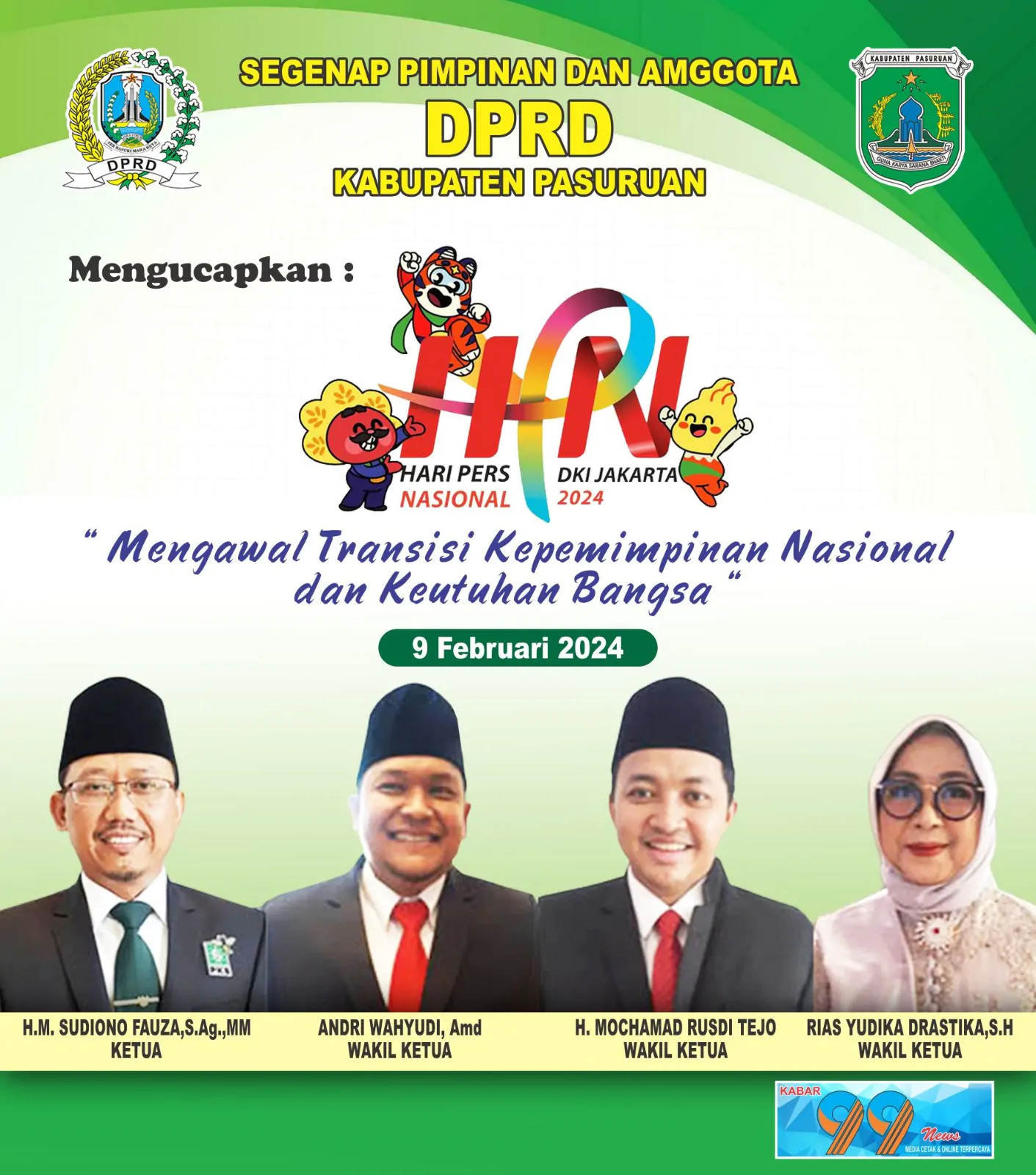 Segenap pimpinan Dan Anggota DPRD Kabupaten Pasuruan Mengucapkan “SELAMAT HARI PERS NASIONAL” 9 pebruari 2024