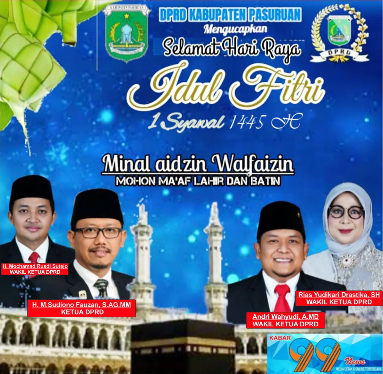 Segenap Pimpinan Dan Anggota DPRD Kabupaten Pasuruan Mengucapkan Selamat ” HARI RAYA IDUL FITRI ” 1 Syawal 1445 H /2024 M, Mohon Maaf Lahir & Batin