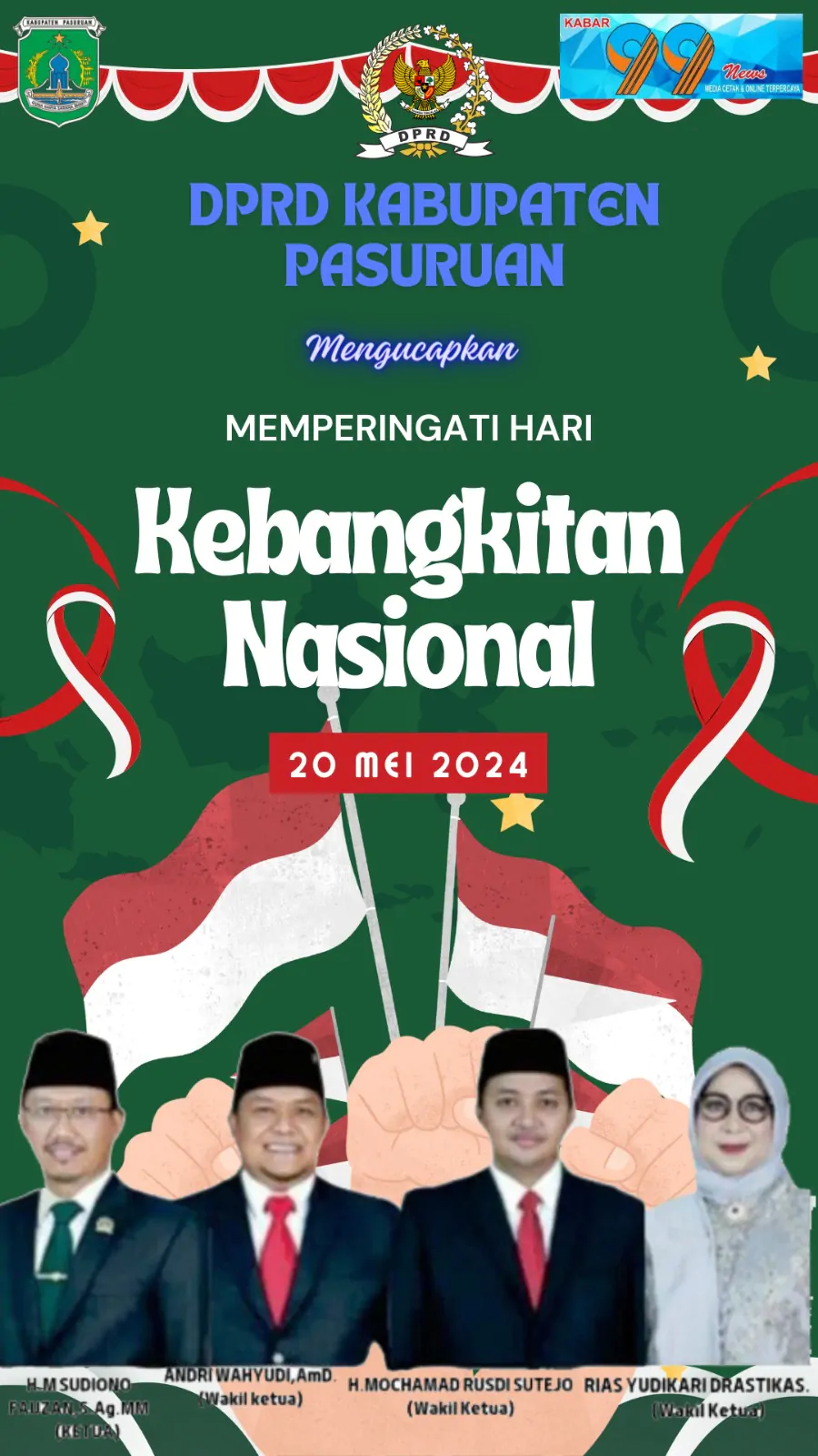 Segenap Pimpinan Dan Anggota DPRD Kabupaten Pasuruan Mengucapkan Selamat Hari Kebangkitan Nasional 20 Mei 2024, Yang Ke-116 Tahun