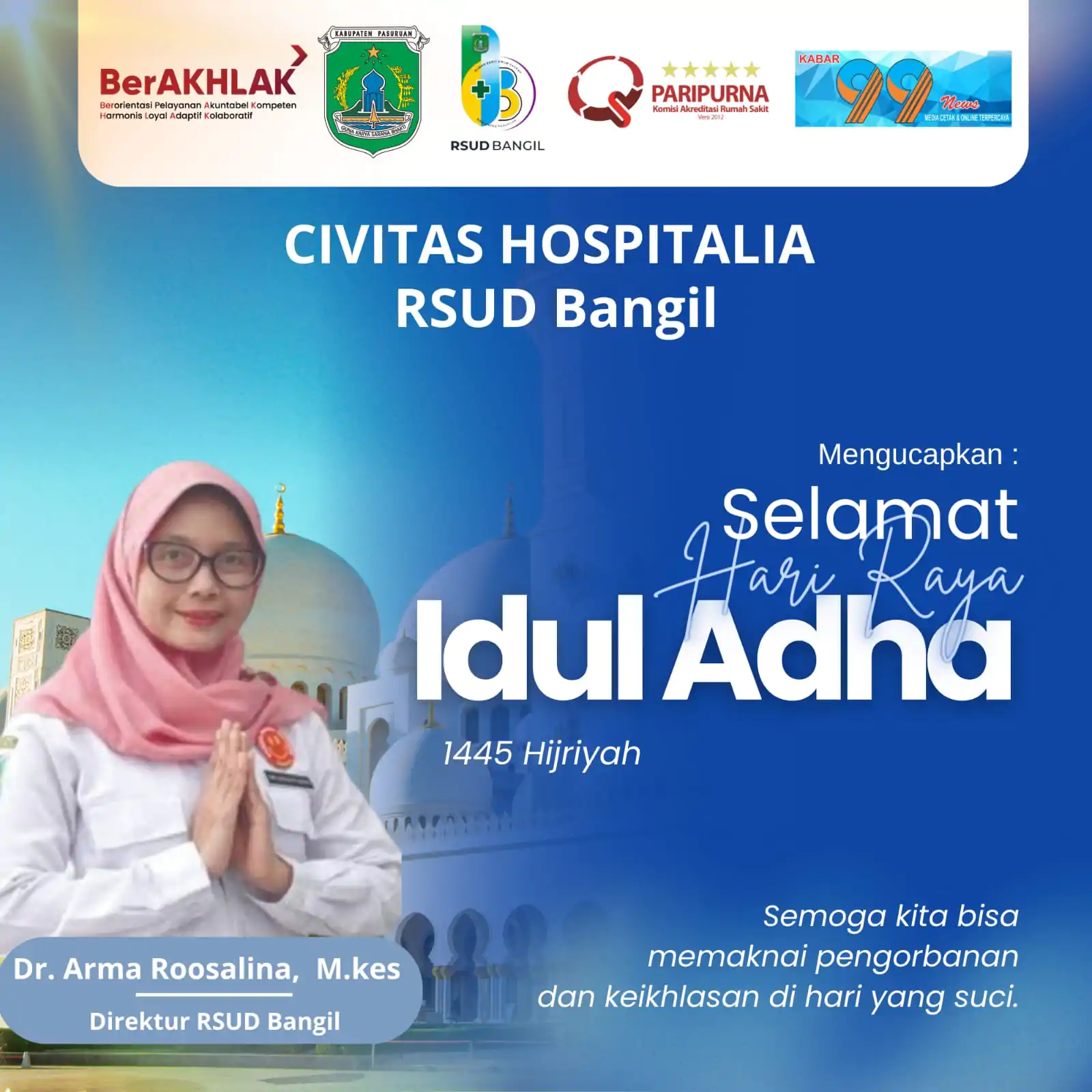 Civitas Hospitalia RSUD Bangil Mengucapkan Selamat Hari Raya Idul Adha 10 Dzulhijjah 1445/2024 H