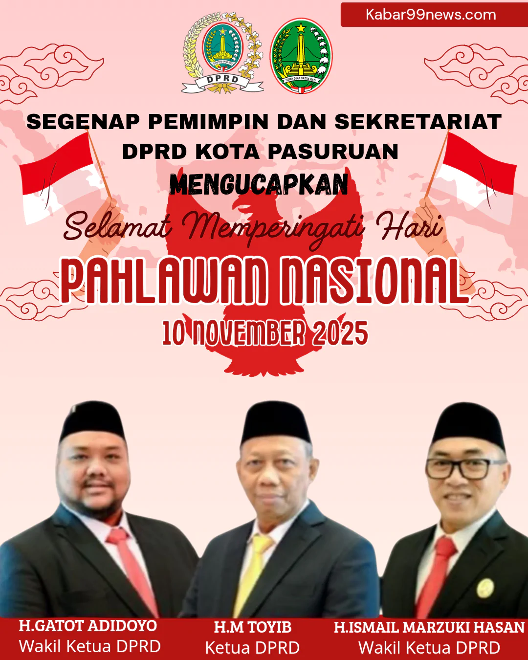 DPRD Kota Pasuruan Mengucapkan Selamat Memperingati Hari Pahlawan Nasional 2025